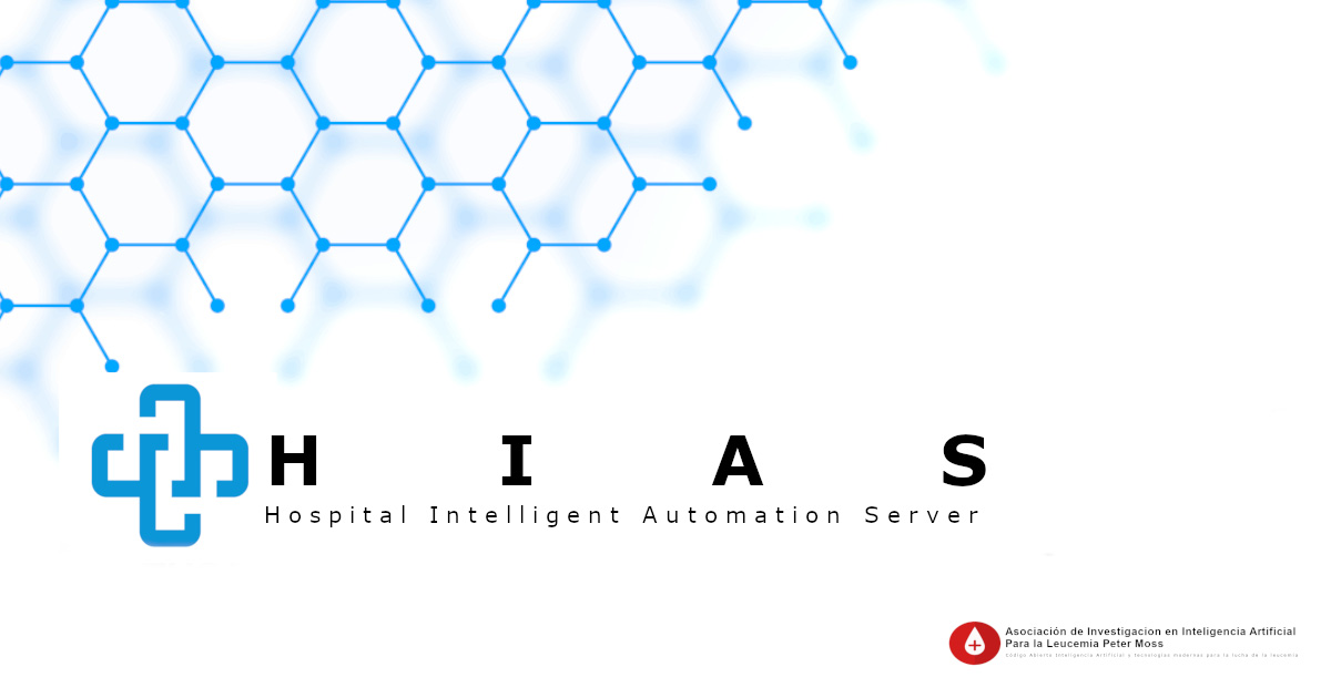 HIAS - Hospital Intelligent Automation System
